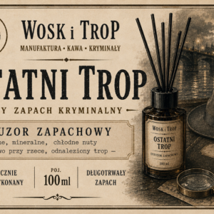 Dyfuzor Zapachowy: Ostatni Trop